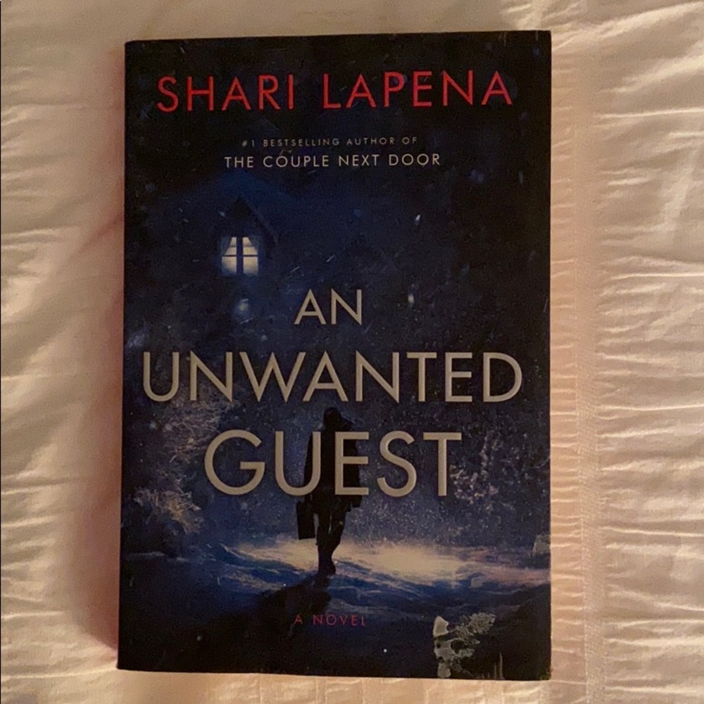 An Unwanted Guest - Shari Lapena